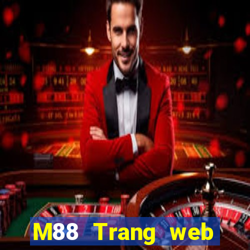 M88 Trang web chính thức của Big Miệng game bài