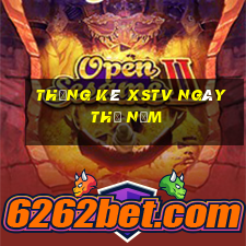 Thống kê XSTV ngày thứ năm