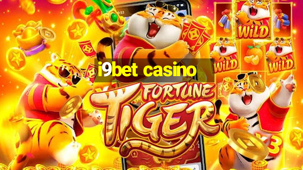 i9bet casino