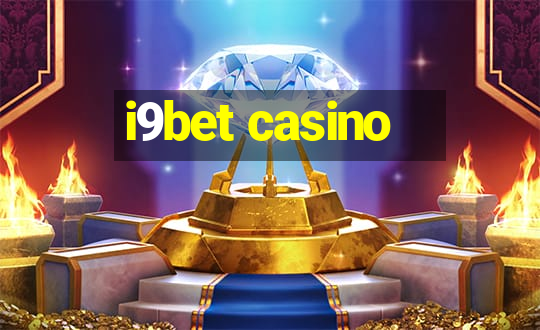 i9bet casino