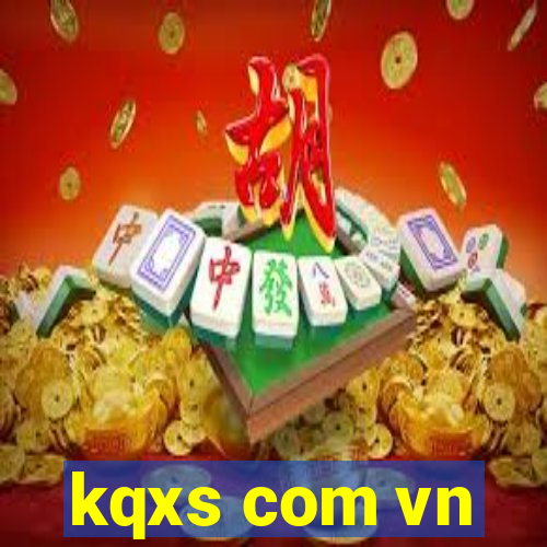 kqxs com vn