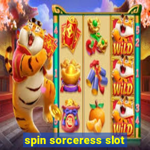 spin sorceress slot