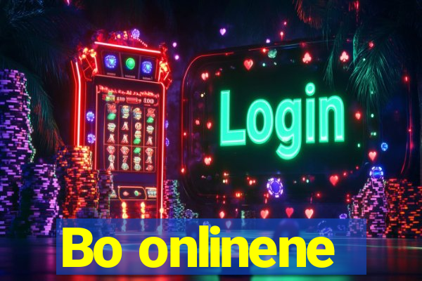 Bo onlinene