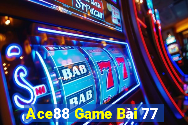 Ace88 Game Bài 77