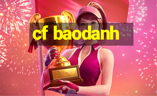 cf baodanh