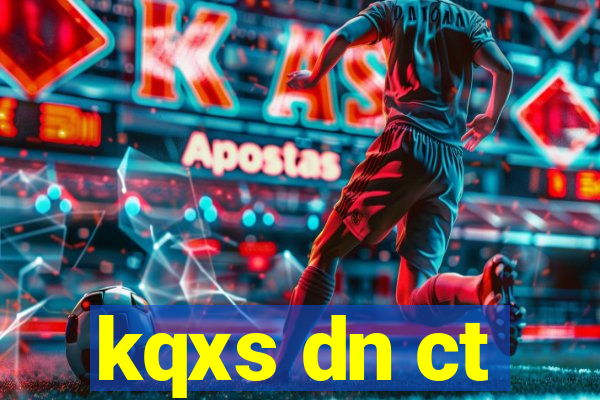 kqxs dn ct