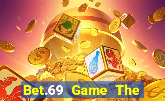 Bet.69 Game The Bài Hay Nhất 2021