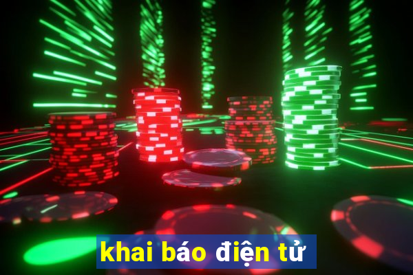 khai báo điện tử