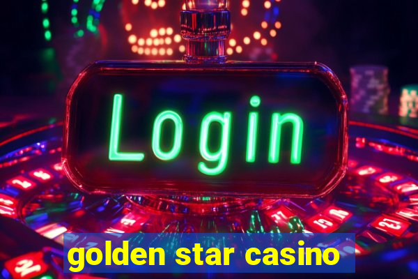 golden star casino