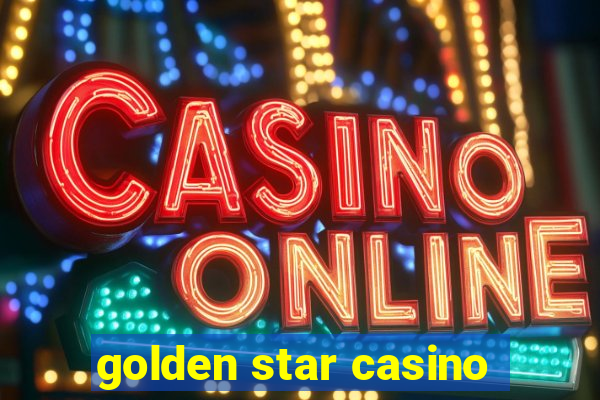 golden star casino