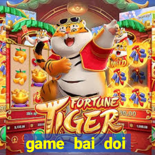 game bai doi thuong rong xanh