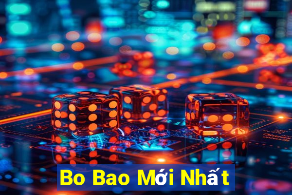 Bo Bao Mới Nhất