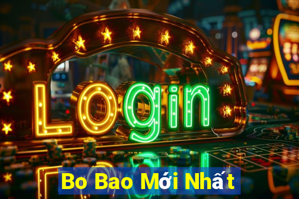 Bo Bao Mới Nhất