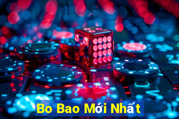 Bo Bao Mới Nhất