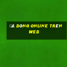 đá bóng online trên web