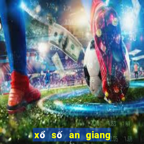 xổ số an giang ngày 25 tháng 3