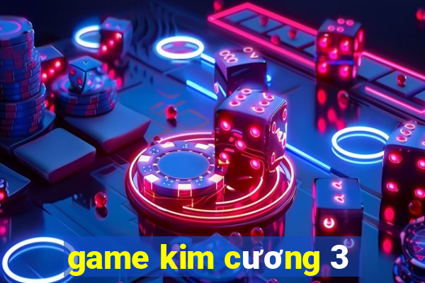 game kim cương 3