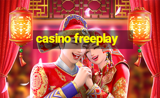 casino freeplay