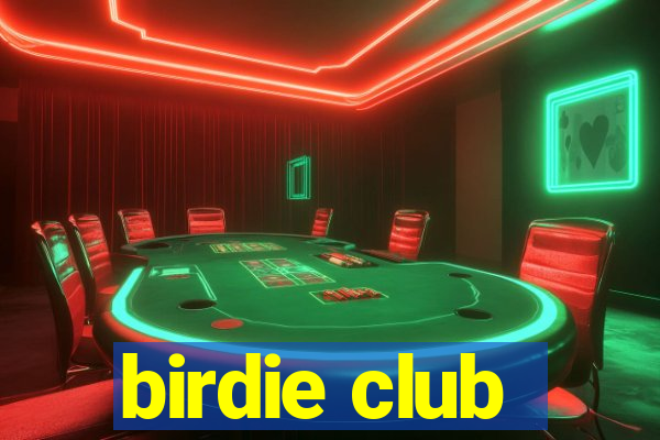 birdie club