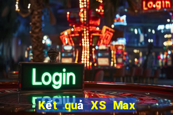 Kết quả XS Max 3D Thứ 3