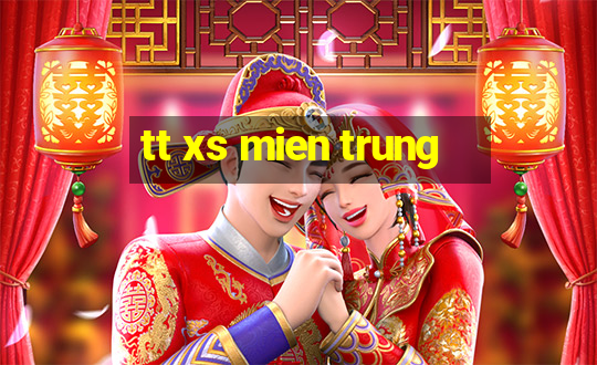 tt xs mien trung