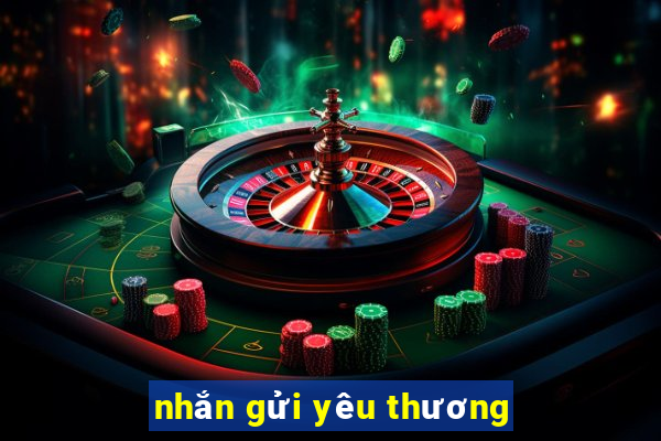 nhắn gửi yêu thương