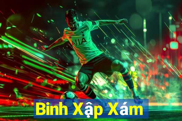 Binh Xập Xám