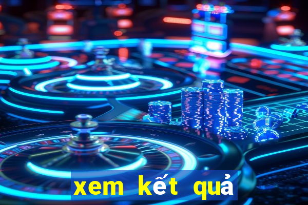 xem kết quả xổ số kiến thiết ngày hôm qua