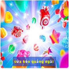 cửa kéo quảng ngãi