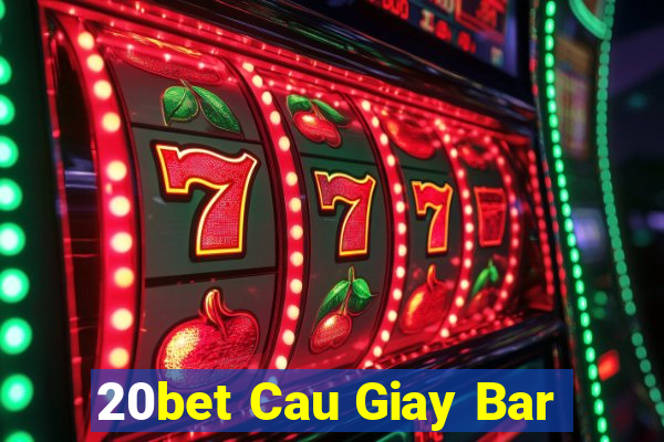 20bet Cau Giay Bar