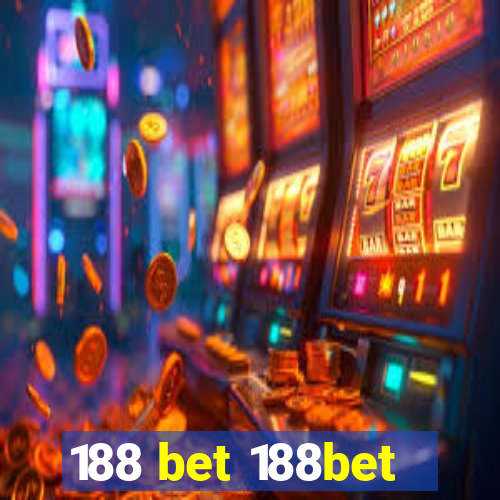 188 bet 188bet