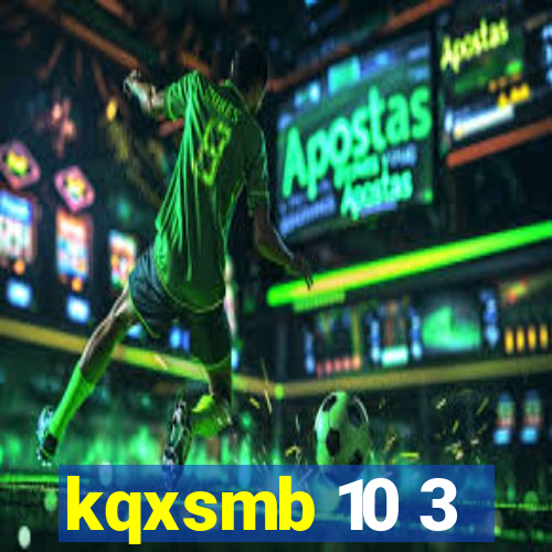 kqxsmb 10 3