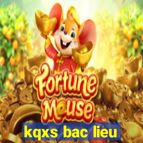 kqxs bac lieu