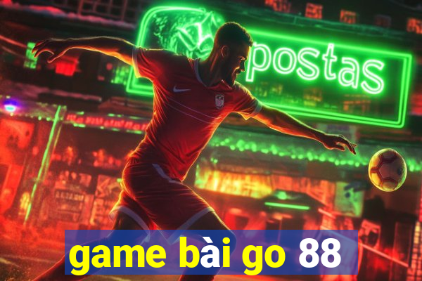 game bai go 88