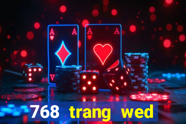 768 trang wed thả màu