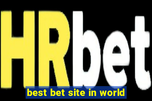 best bet site in world