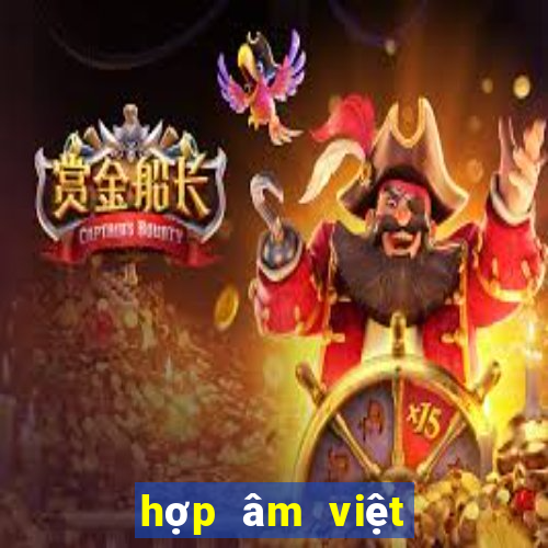 hợp âm việt hương xưa