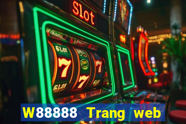 W88888 Trang web thể thao Đại phát 888