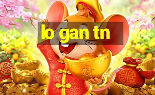 lo gan tn