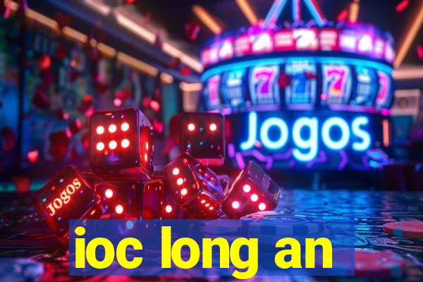 ioc long an