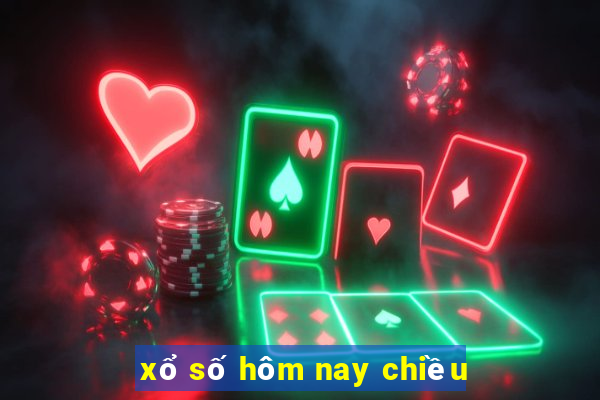 xổ số hôm nay chiều