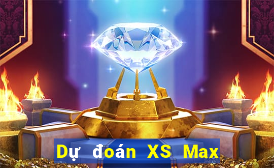 Dự đoán XS Max 3D ngày 24