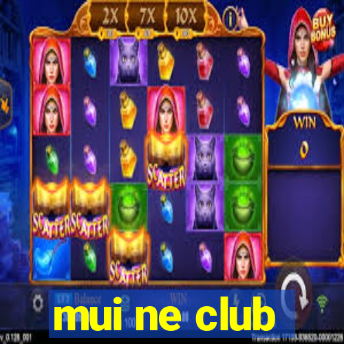 mui ne club