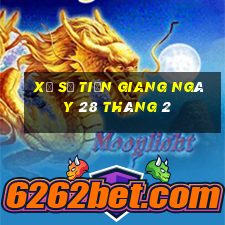 xổ số tiền giang ngày 28 tháng 2