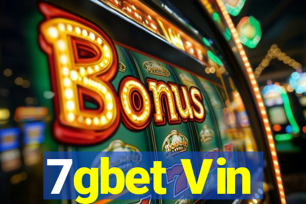 7gbet Vin