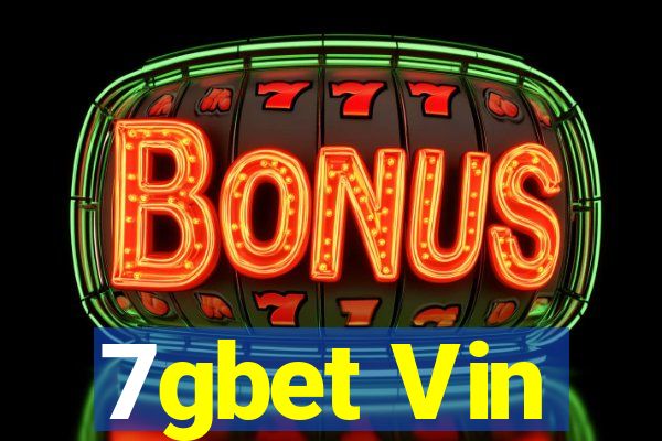 7gbet Vin