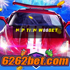 Nạp Tiền W88bet