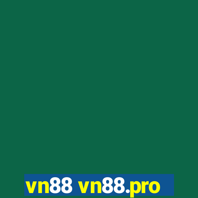 vn88 vn88.pro