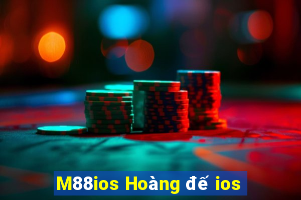 M88ios Hoàng đế ios