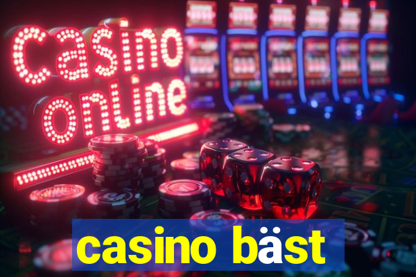 casino bäst